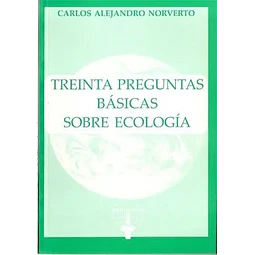 Treinta preguntas basicas sobre ecologia