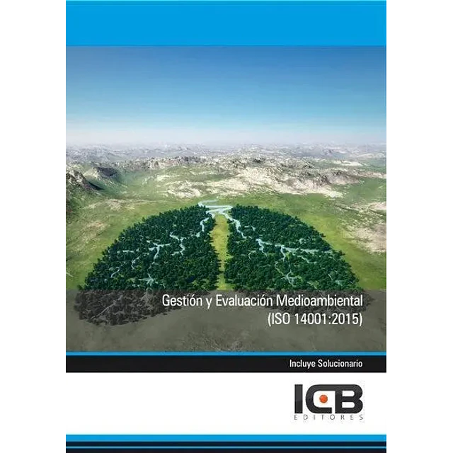 Gestión y Evaluación Medioambiental ( ISO 14001:2015 )