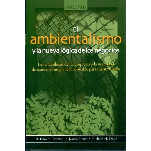 El Ambientalismo y la nueva lógica de los negocios