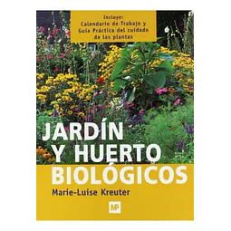 Jardín y Huerto Biológicos