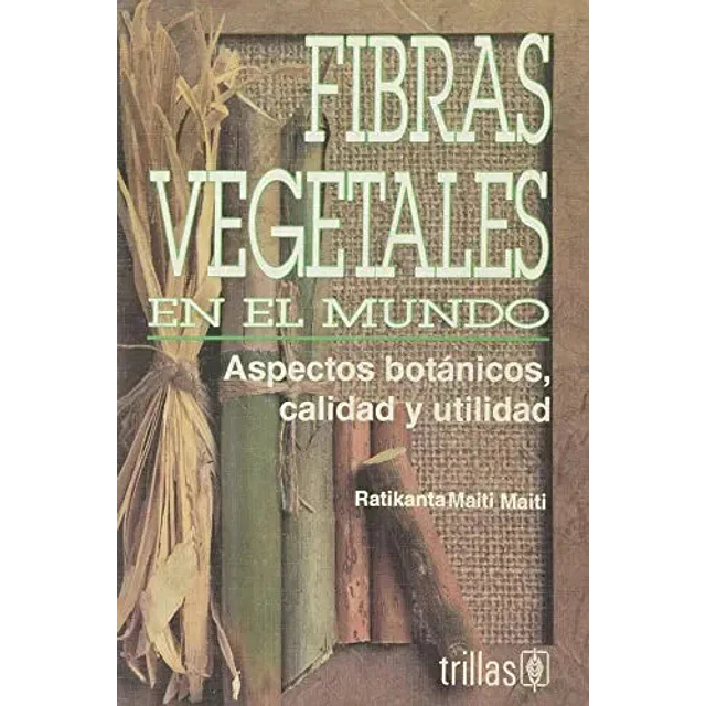Fibras Vegetales en el Mundo