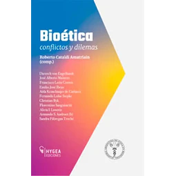 Bioética conflictos y dilemas