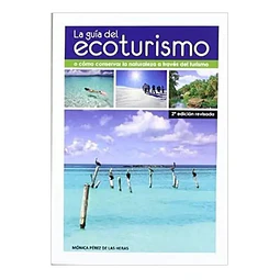 La guía del ecoturismo