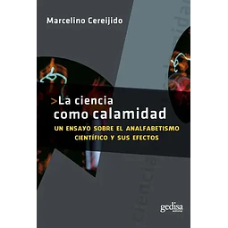 La ciencia como calamidad