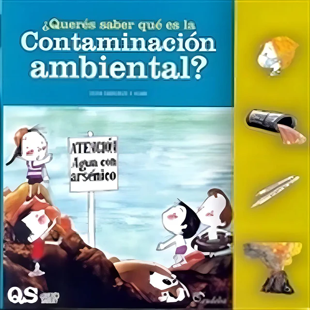 ¿ Querés saber qué es la Contaminación Ambiental ?