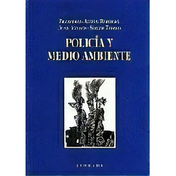 Policía y Medio Ambiente