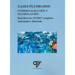 Gases fluorados .Comercialización y manipulación.