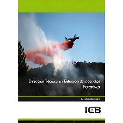 Dirección Técnica en Extinción de Incendios Forestales