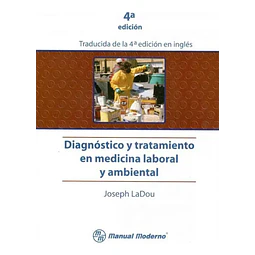 Diagnóstico y Tratamiento en Medicina Laboral y Ambiental