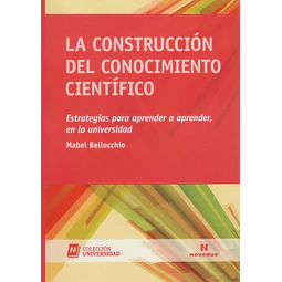 La Construcción del Conocimiento Científico