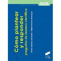 Cómo Plantear y Responder preguntas de manera científica