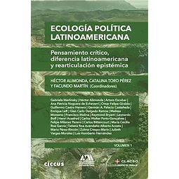 Ecologia política Latinoamericana Vol. 1 y 2