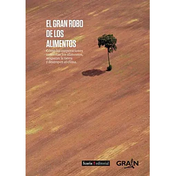 El Gran Robo de los Alimentos