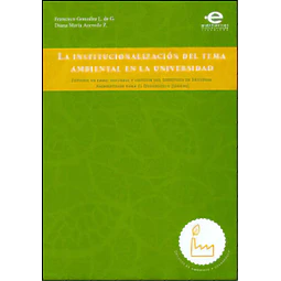 La institucionalización del tema ambiental en la universidad