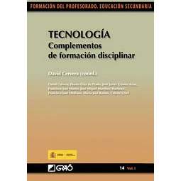 Tecnología Complementos de formación desciplinar Vol.I