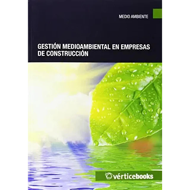 Gestión Medioambiental en Empresas de Construcción