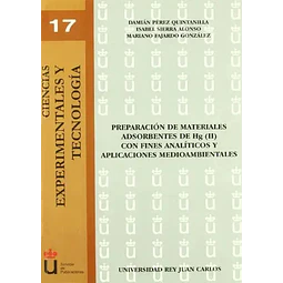 Preparación de Materiales Adsorbentes de Hg (II) con Fines Análiticos y AplicacionesMedioambientales