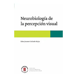 Neurobiología de la percepción visual