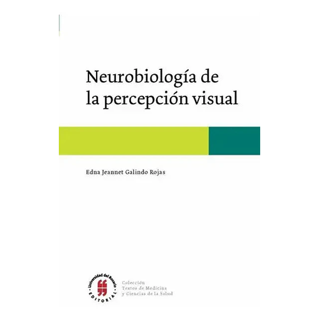 Neurobiología de la percepción visual