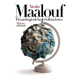 El naufragio de las civilizaciones