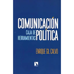 Comunicación política. Caja de herramientas