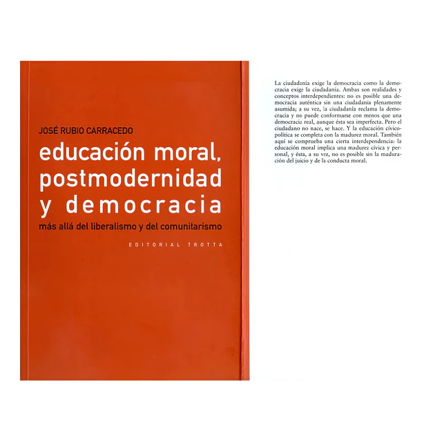 Educación moral, postmodernidad y democracia