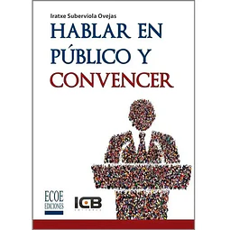 Hablar en Público y Convencer