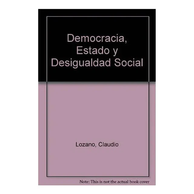 Democracia, Estado y Desigualdad
