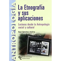 La Etnografía y sus Aplicaciones