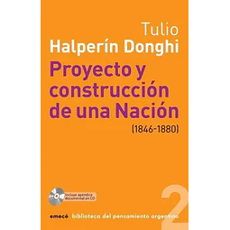 Proyecto y construcción de una Nación (1846-1880)