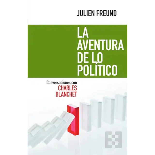 La aventura de lo político