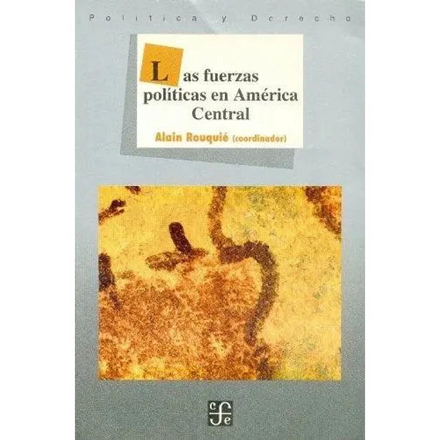 Las fuerzas políticas en América Central
