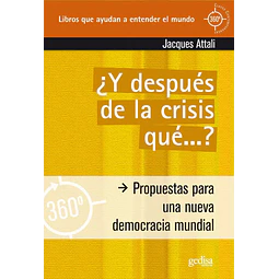 ¿ Y después de la crisis qué ... ?