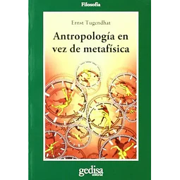 Antropología en vez de metafísica