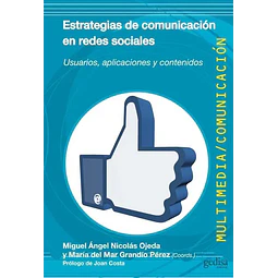 Estrategias de Comunicación en Redes Sociales