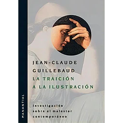 La traicion a la ilustracion