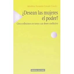¿ Desean las mujeres el poder ?