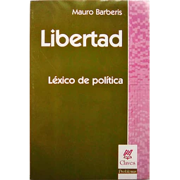 Libertad. Lexico de politica