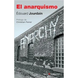 El anarquismo