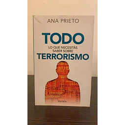 Todo lo que necesitas saber sobre Terrorismo