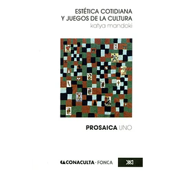 Estética Cotidiana y Juegos de la Cultura