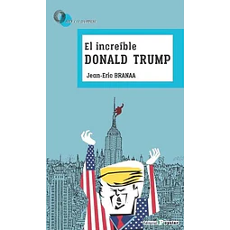 El incríble Donald Trump