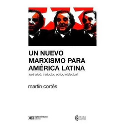 Un Nuevo Marxismo para América Latina