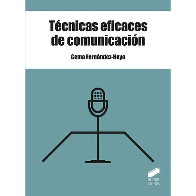 Técnicas eficaces de comunicación