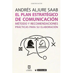 El Plan Estratégico de Comunicación