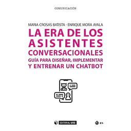 La era de los asistentes conversacionales