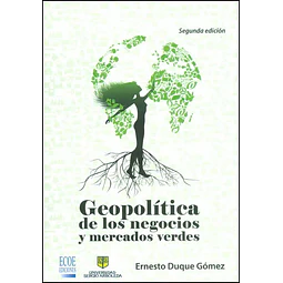 Geopolítica de los Negocios y Mercados Verdes
