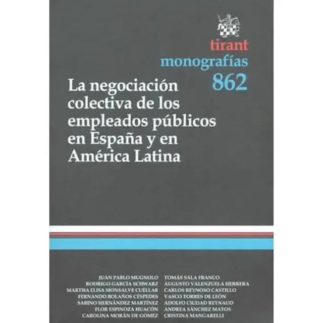 La negociación colectiva de los empleados públicos en España y en América Latina