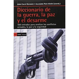 Diccionario de la guerra, la paz y el desarme