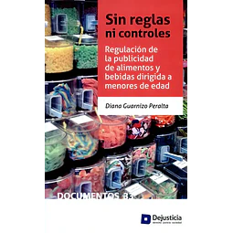 Regulación de la publicidad de alimentos y bebidas dirigida a menores de edad